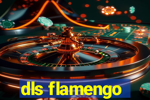 dls flamengo